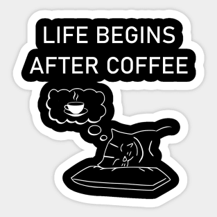 Funny Cat Quote Life Begin After Coffee Sticker